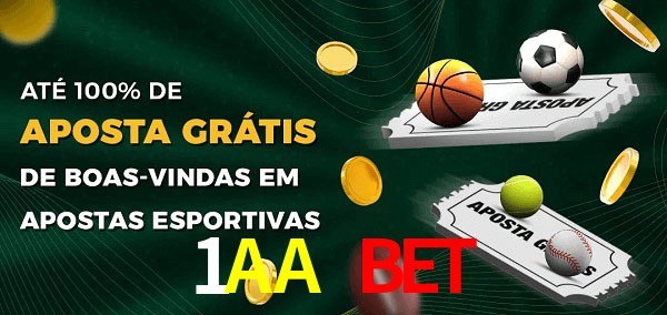 1AA Bet Ate 100% de Aposta Gratis